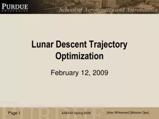 Lunar Descent Trajectory Optimization