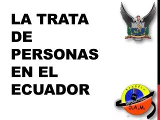 La T rata de Personas en el Ecuador