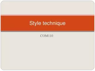 style technique