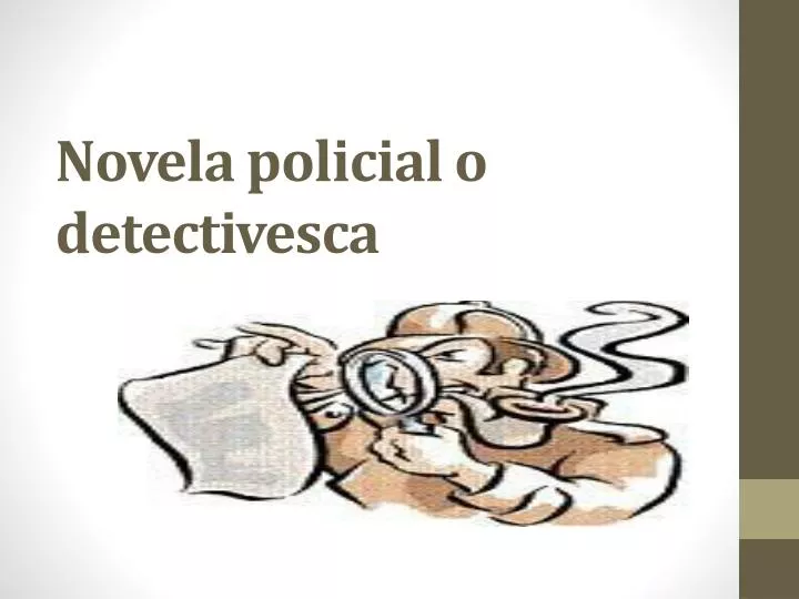 novela policial o detectivesca