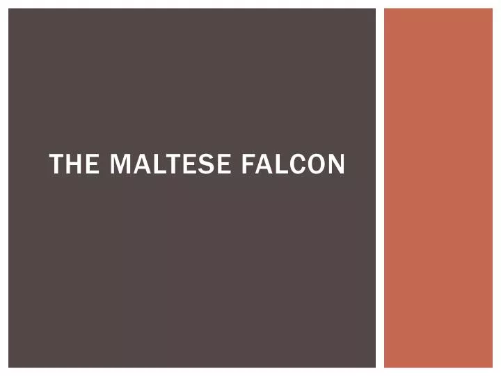 the maltese falcon