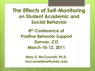 The Effects of Self-Monitoring on Student Academic and Social Behavior