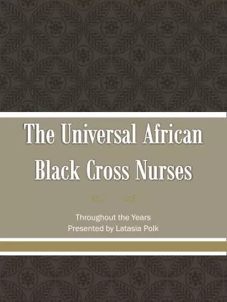 The Universal African Black Cross Nurses