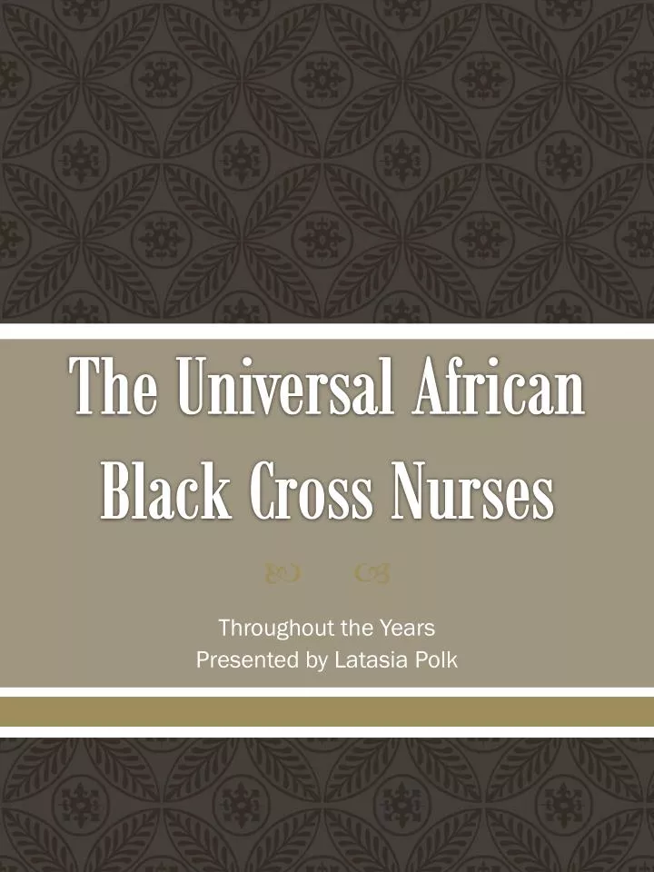the universal african black cross nurses