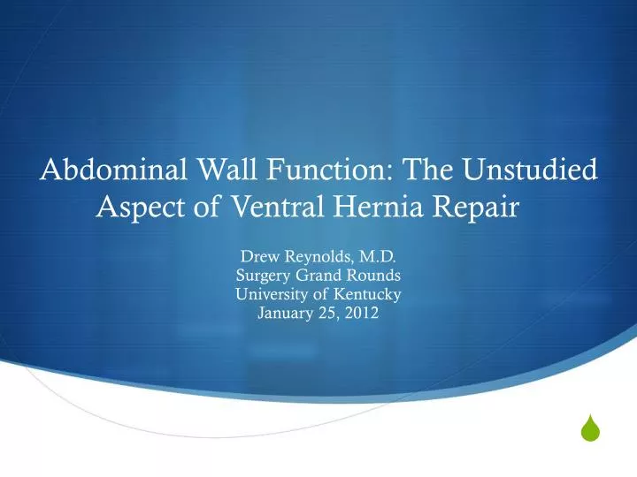 abdominal wall function the unstudied aspect of ventral hernia repair