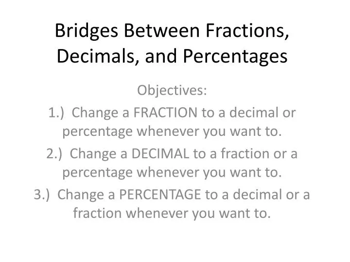 bridges between fractions decimals and percentages