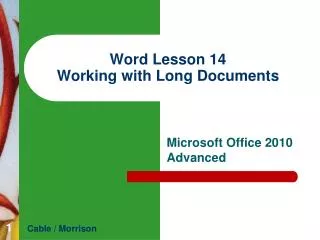 Word Lesson 14 Working with Long Documents