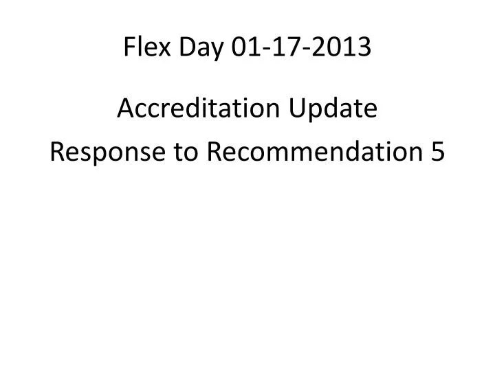 flex day 01 17 2013
