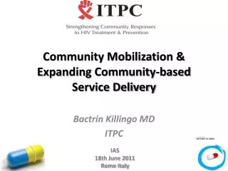 Community Mobilization &amp; Expanding Community-based Service Delivery