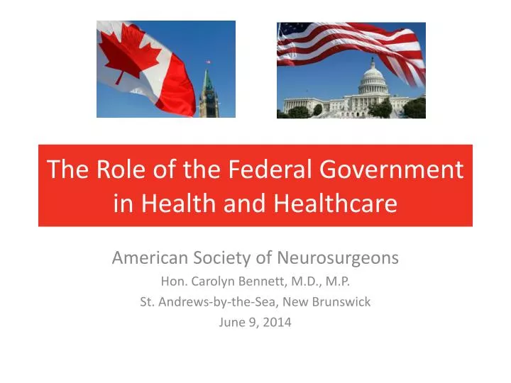 the role of the federal government in health and healthcare