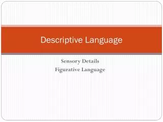 Descriptive Language