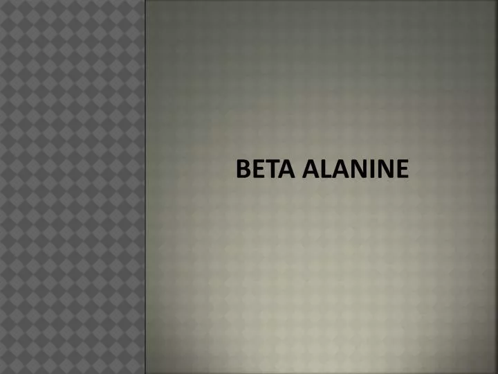 beta alanine