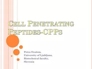 Cell Penetrating Peptides-CPPs
