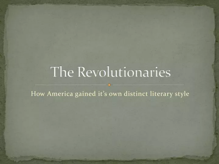 the revolutionaries