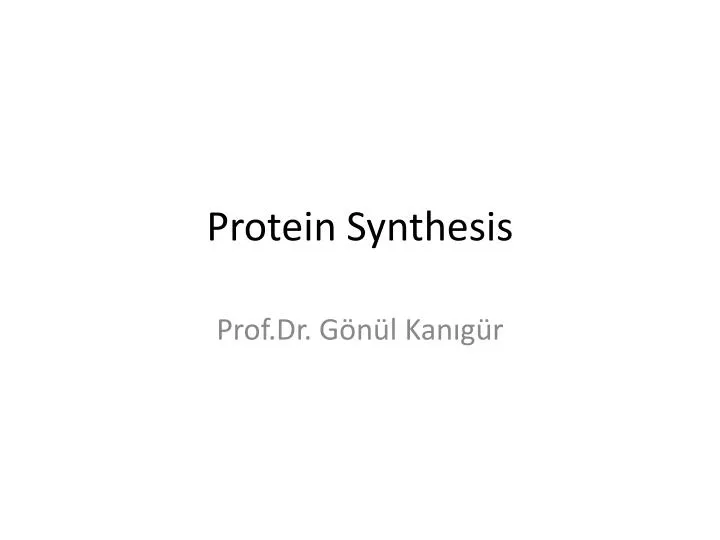 protein synthesis