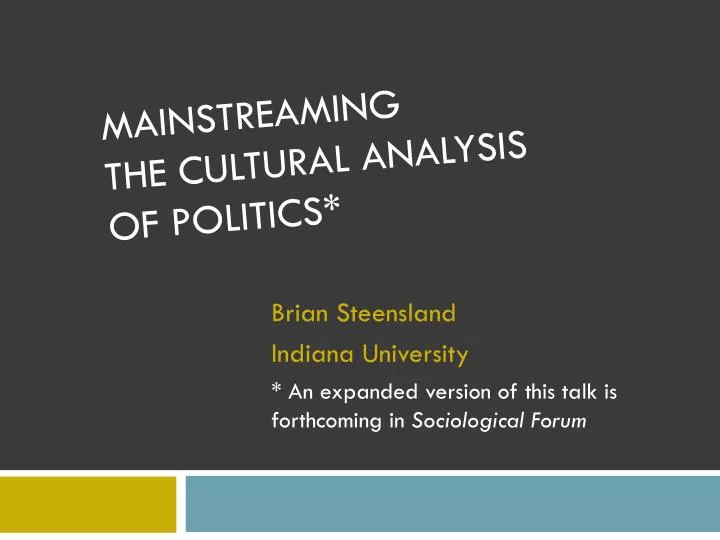 mainstreaming the cultural analysis of politics