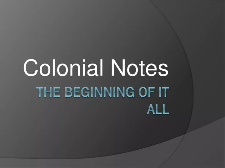 colonial notes