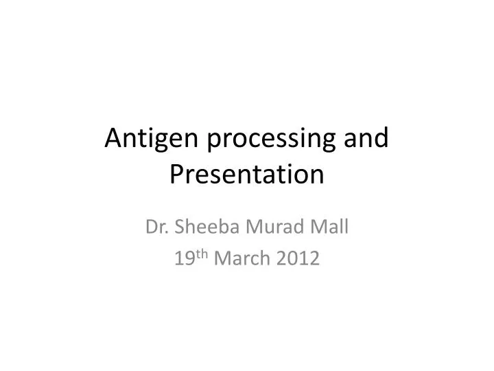 antigen processing and presentation