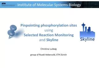 Pinpointing phosphorylation sites u sing S elected R eaction Monitoring a nd Skyline