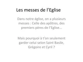 les messes de l eglise