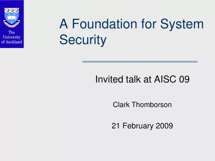 a foundation for system security