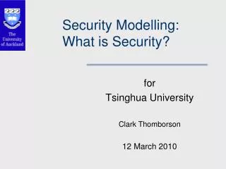 Security Modelling : What is Security?