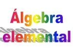 Álgebra elemental - slide 1