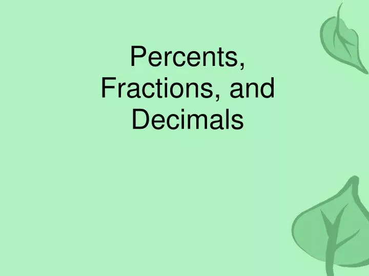 percents fractions and decimals