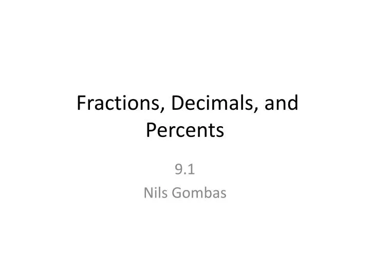 fractions decimals and percents