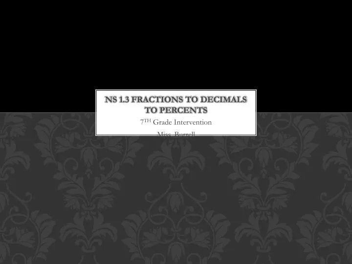 ns 1 3 fractions to decimals to percents