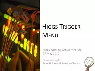 Higgs Trigger Menu