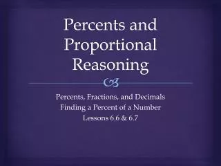 Percents and Proportional Reasoning