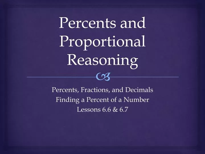percents and proportional reasoning