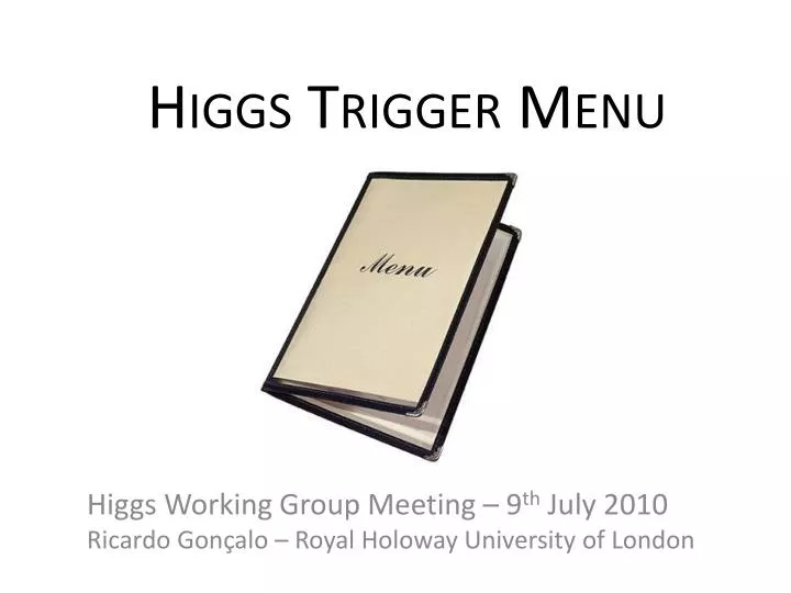 higgs trigger menu