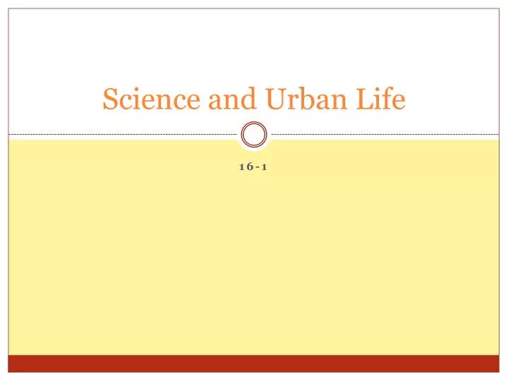 science and urban life