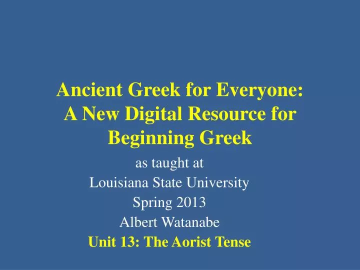 ancient greek for everyone a new digital resource for beginning greek