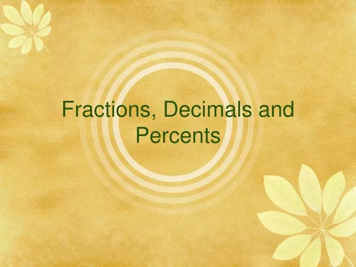 fractions decimals and percents