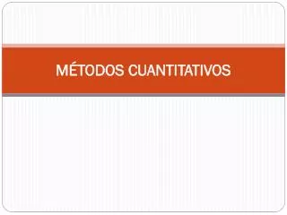 m todos cuantitativos