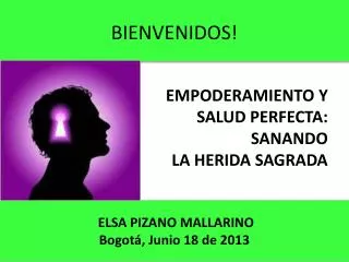 bienvenidos