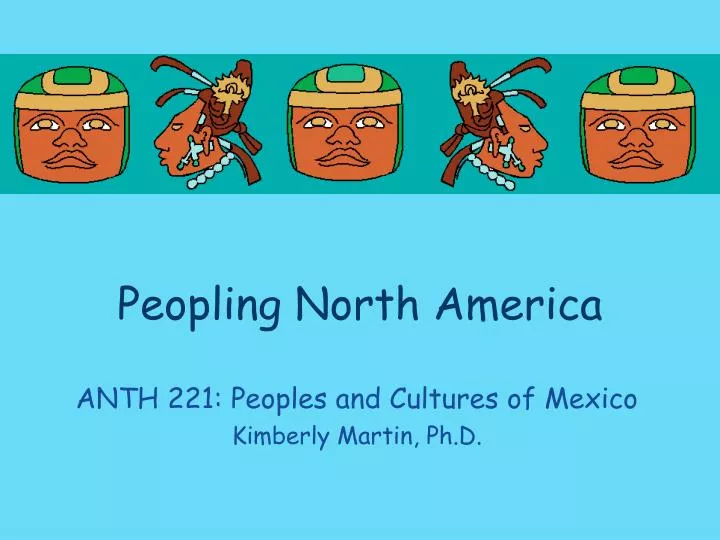 peopling north america