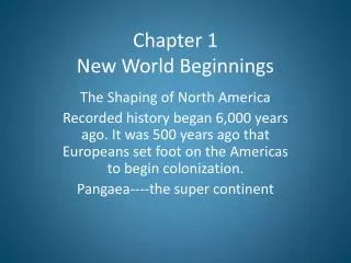 Chapter 1 New World Beginnings