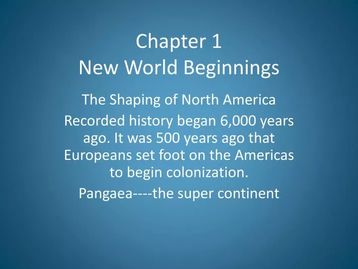 chapter 1 new world beginnings
