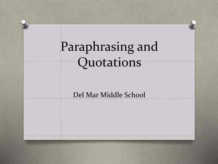 paraphrasing and quotations