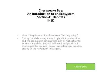 Chesapeake Bay: An Introduction to an Ecosystem Section 4: Habitats II-1D