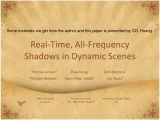 Real-Time, All-Frequency Shadows in Dynamic Scenes
