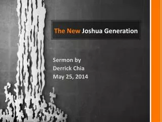 The New Joshua Generation