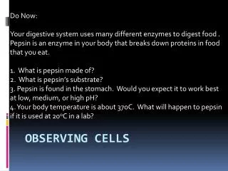 Observing Cells