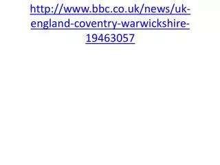 http://www.bbc.co.uk/news/uk-england-coventry-warwickshire-19463057