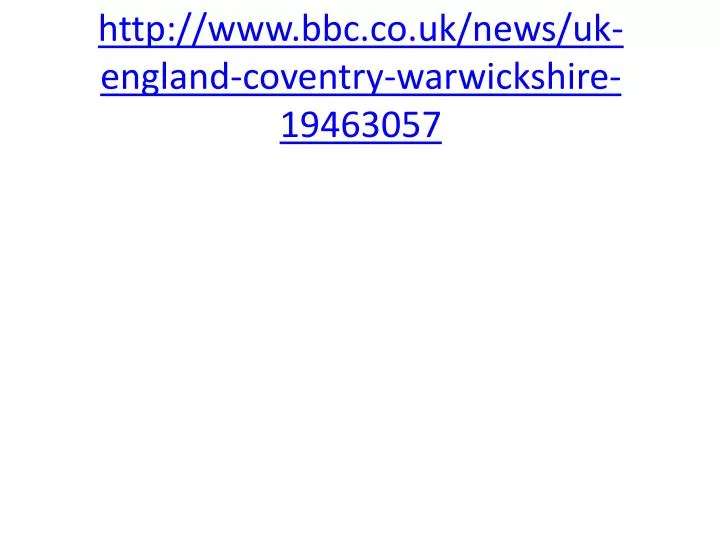 http www bbc co uk news uk england coventry warwickshire 19463057