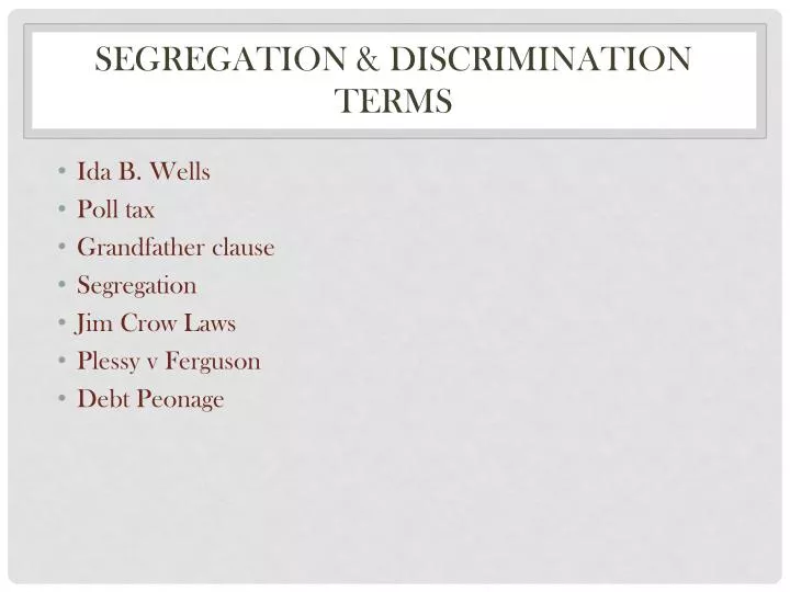 segregation discrimination terms